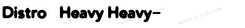 Distro   Heavy Heavy字体转换